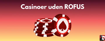 Gratis Casino Uden ROFUS Bonus En Guide til Udenlandske Casinoer Gratis Casino Uden ROFUS Bonus En Guide til Udenlandske Casinoer
